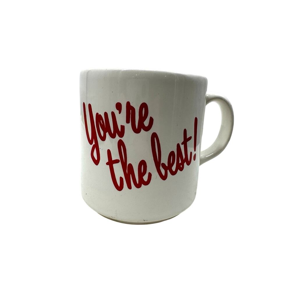 You're the Best Coffee Cup Mug Made in Brazil White Red Typography Appreciation